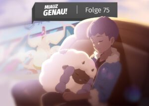 Pokémon Zwielicht schwingen Besprechung Review im Miauz Genau Podcast. Wolly und Hop liegen sich in den Armen und im Hintergrund ist Glurak zu sehen
