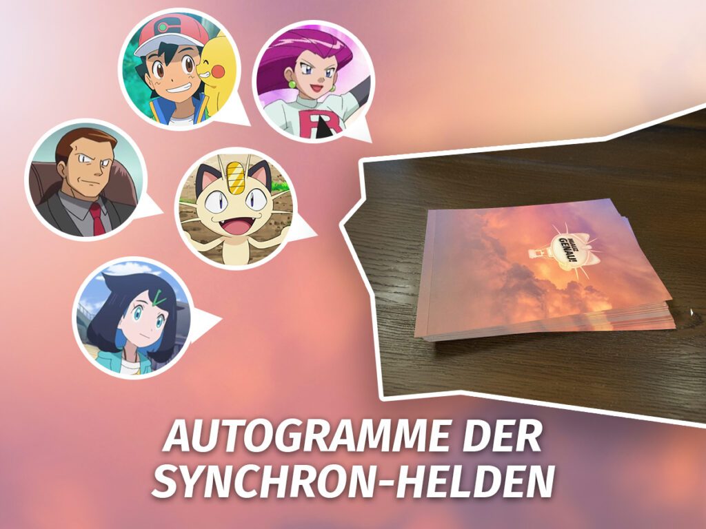Autogramme von Pokémon Synchronsprechern: Felix Mayer (Ash), Patricia Strasburger (Liko), Michael Schwarzmaier (Erzähler), Scarlet Cavadenti (Jessie), Gerhard Acktun (Mauzi)