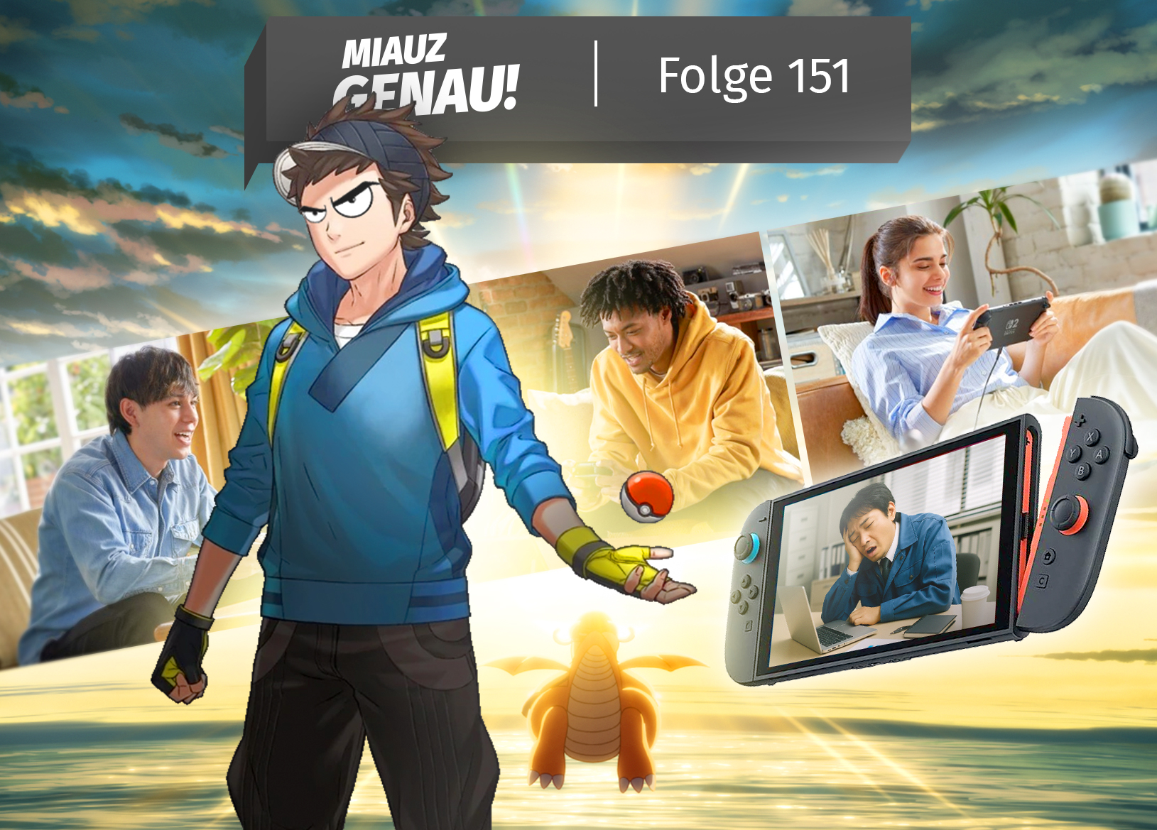 Podcast-Cover zur „Miauz Genau!“-Folge 151 mit dem Titel „Happy Soulless People“. Im Fokus steht ein finster blickender Pokémon-Trainer aus Pokémon GO, der symbolisch für die kritische Entwicklung der App nach dem Verkauf an ein saudi-arabisches Unternehmen steht. Im Hintergrund: Szenen aus dem Nintendo Switch 2-Trailer mit lächelnden, emotionslos wirkenden Menschen, einem Dragoran im Licht und der neuen Konsole. Die Folge behandelt Themen wie kapitalistische Glätte in der Gamingwelt, politische Symbolik rund um Pikachu und aktuelle News aus dem Pokémon-Kosmos.
