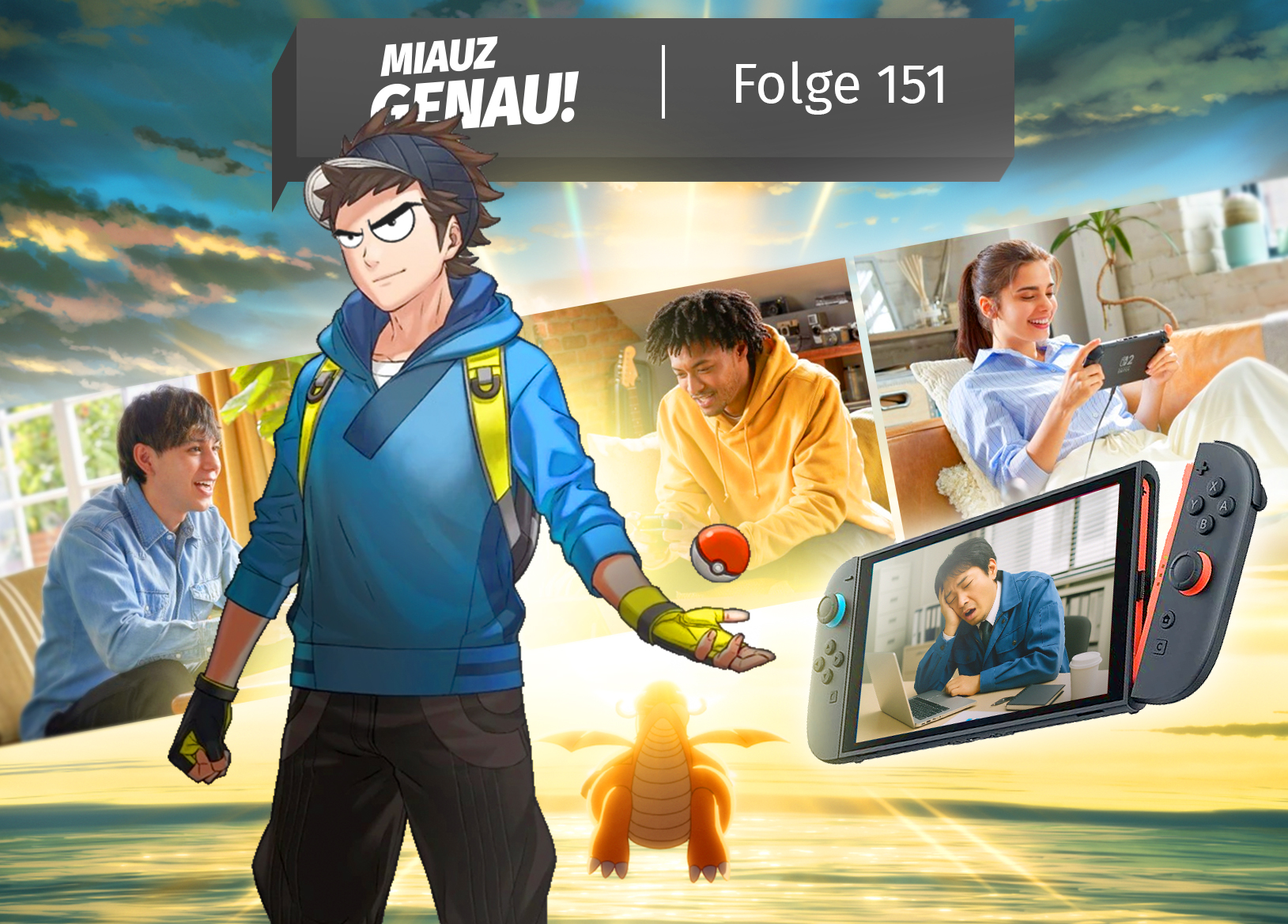 Podcast-Cover zur „Miauz Genau!“-Folge 151 mit dem Titel „Happy Soulless People“. Im Fokus steht ein finster blickender Pokémon-Trainer aus Pokémon GO, der symbolisch für die kritische Entwicklung der App nach dem Verkauf an ein saudi-arabisches Unternehmen steht. Im Hintergrund: Szenen aus dem Nintendo Switch 2-Trailer mit lächelnden, emotionslos wirkenden Menschen, einem Dragoran im Licht und der neuen Konsole. Die Folge behandelt Themen wie kapitalistische Glätte in der Gamingwelt, politische Symbolik rund um Pikachu und aktuelle News aus dem Pokémon-Kosmos.