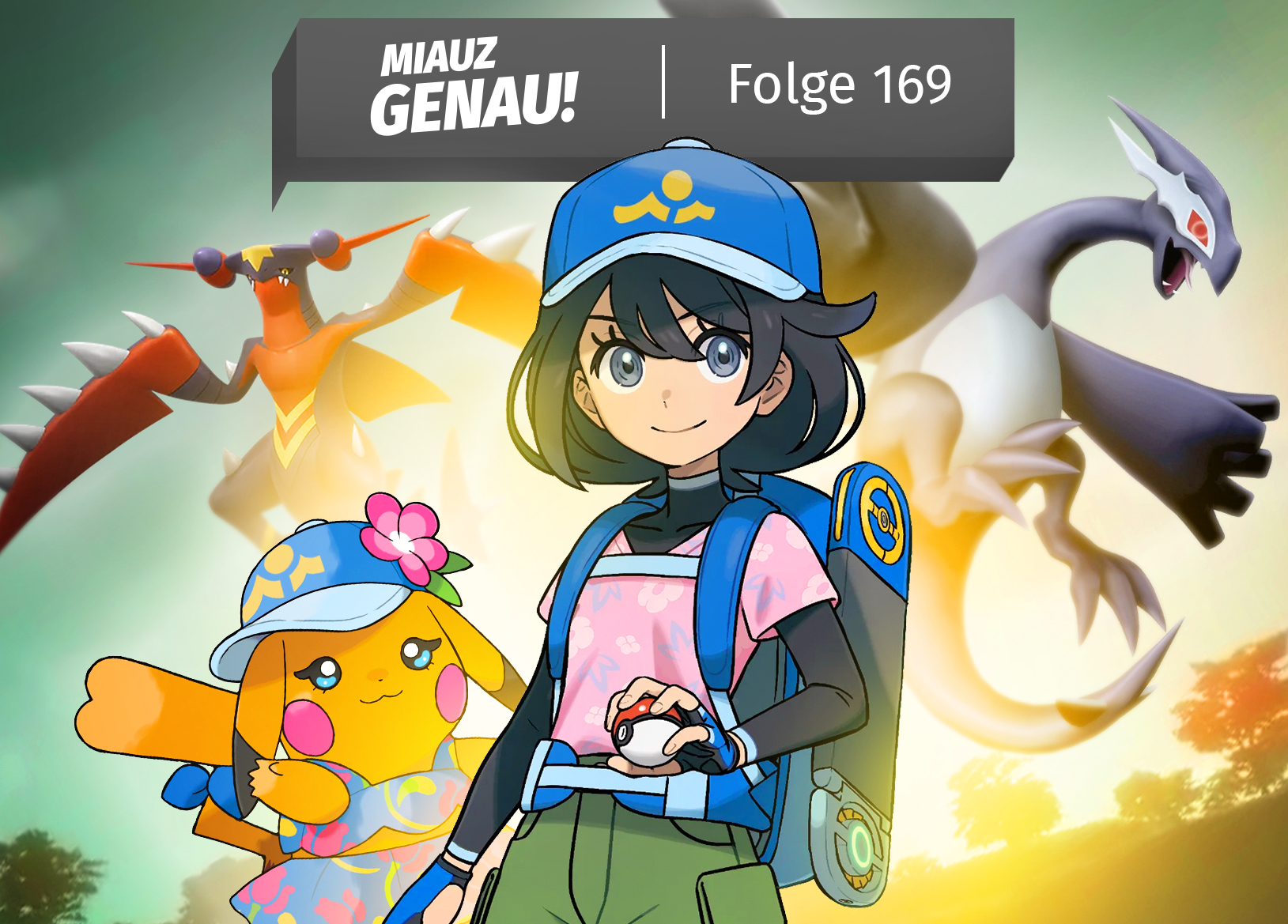 Coverbild zu Miauz Genau Folge 169 mit Pixelviet (Viet) als Gast, der Protagonistin aus Pokémon Wind und Welle und einem speziellen Pikachu im Urlaubsoutfit im Vordergrund, im Hintergrund Mega-Knakrack Z sowie Crypto-Lugia, Podcast-Cover zu den aktuellen Pokémon-News und Ankündigungen.